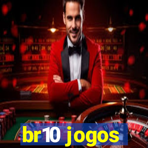 br10 jogos